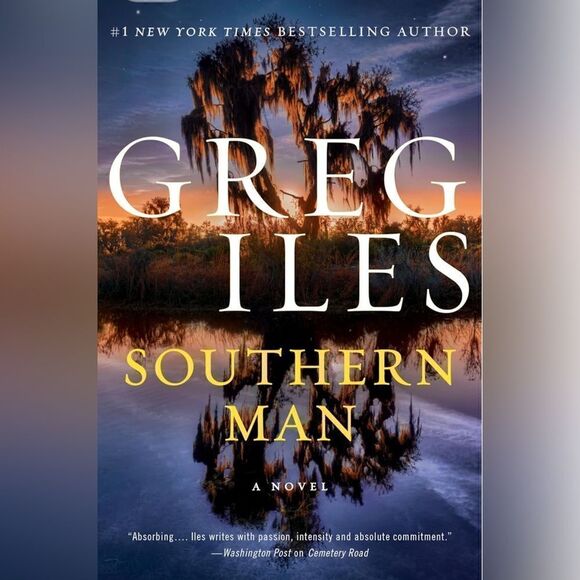HarperCollins Other - Greg Iles - Southern Man: A Novel